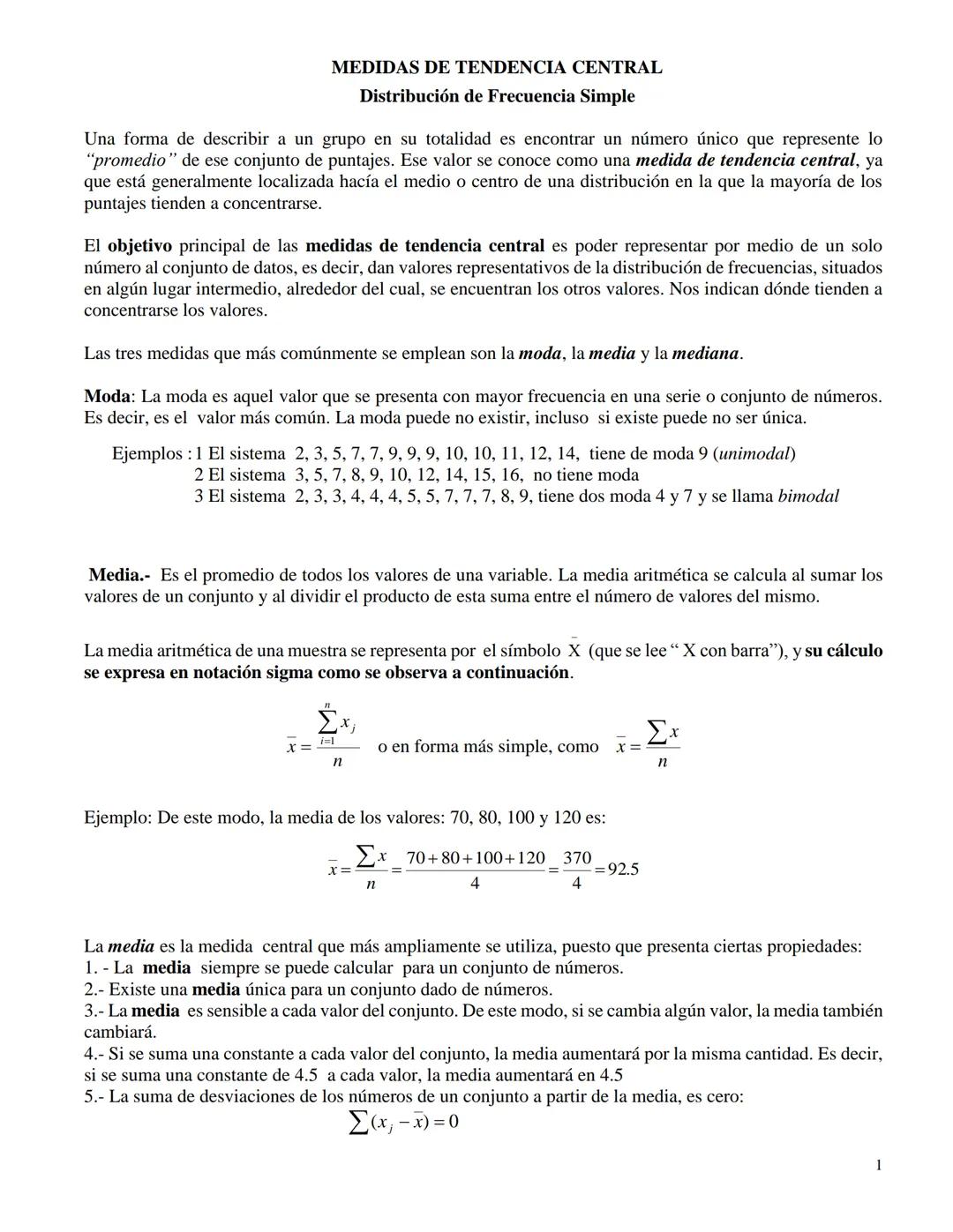 # MEDIDAS DE TENDENCIA CENTRAL
Distribución de Frecuencia Simple
Una forma de describir a un grupo en su totalidad es encontrar un número ú