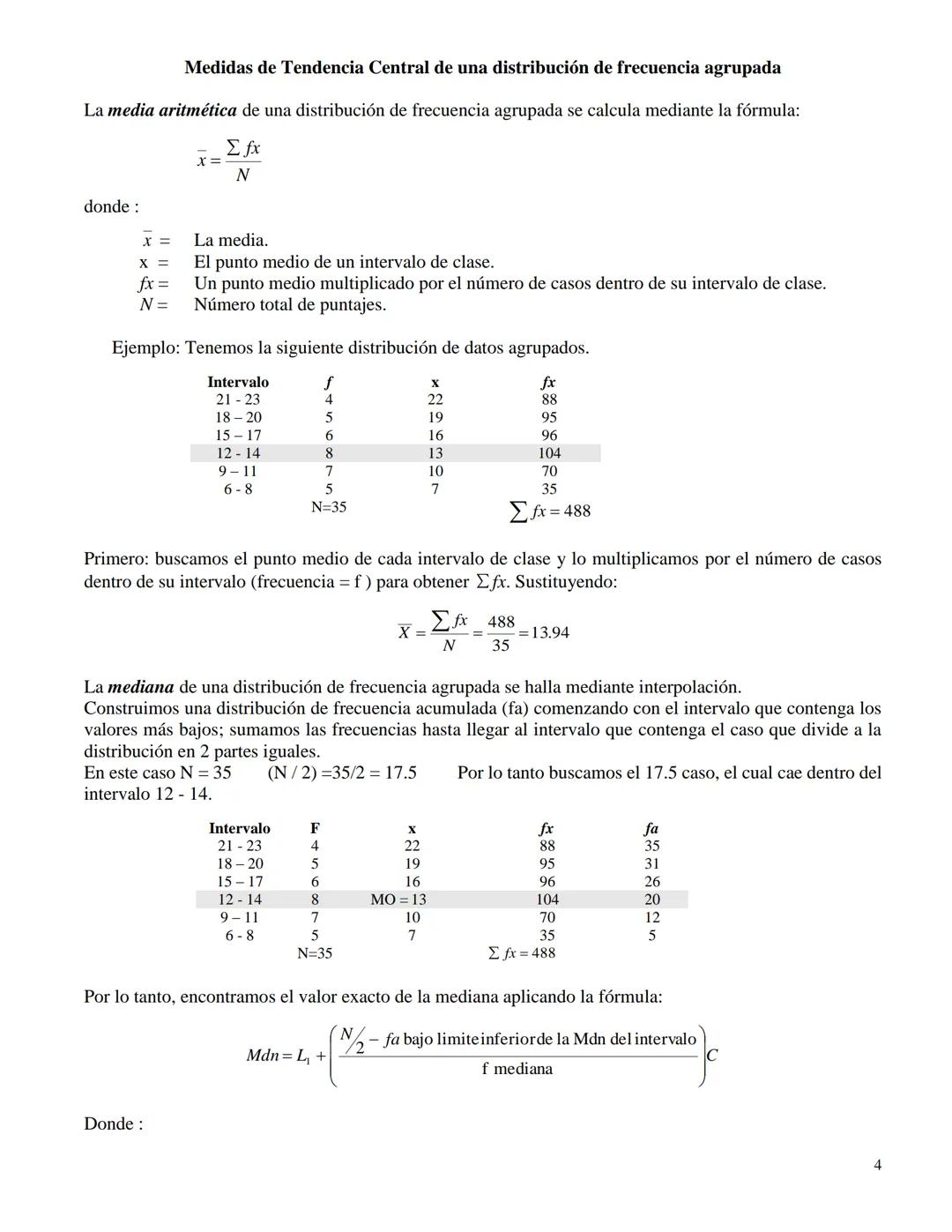 # MEDIDAS DE TENDENCIA CENTRAL
Distribución de Frecuencia Simple
Una forma de describir a un grupo en su totalidad es encontrar un número ú