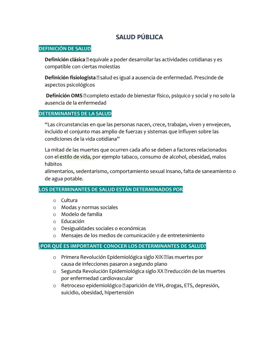 # SALUD PÚBLICA
## DEFINICIÓN DE SALUD
Definición clásica equivale a poder desarrollar las actividades cotidianas y es
compatible con cier