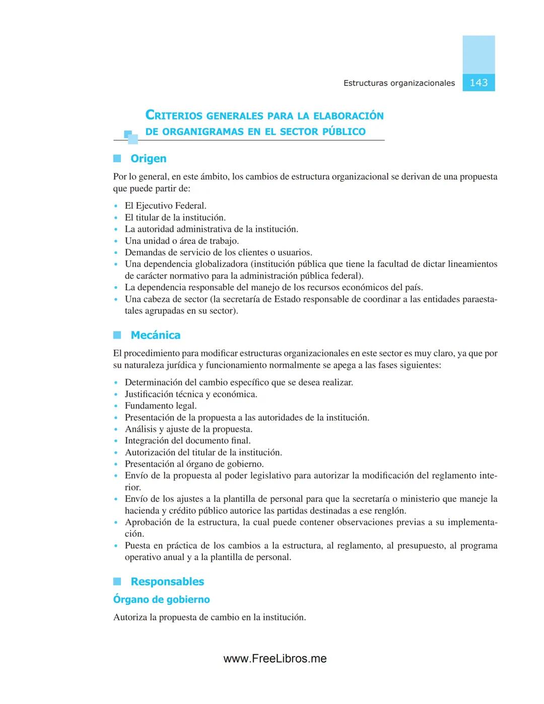 # 4
# Estructuras
# organizacionales
OBJETIVOS
* Aplicar las normas y recomendaciones técnicas funda-
mentales para conceptualizar, dis