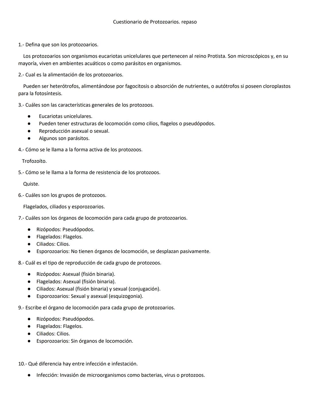 # Cuestionario de Protozoarios. repaso
1.- Defina que son los protozoarios.
Los protozoarios son organismos eucariotas unicelulares que pe