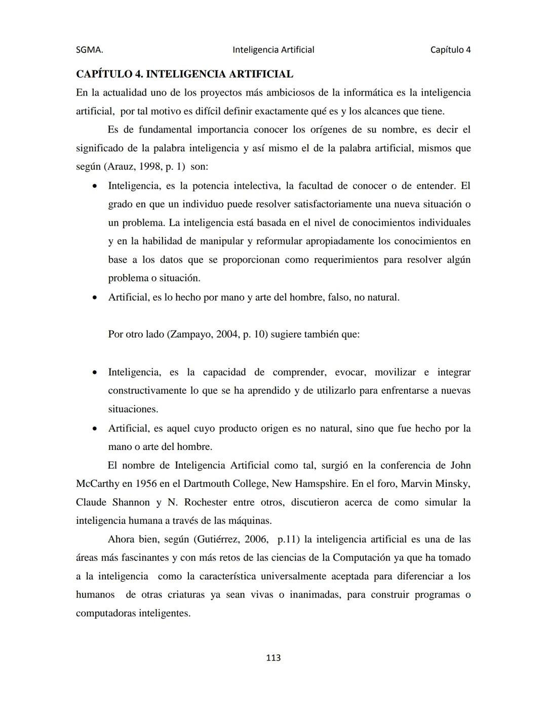 # CAPÍTULO 4
Inteligencia
Artificial SGMA.
Inteligencia Artificial
Capítulo 4
CAPÍTULO 4. INTELIGENCIA ARTIFICIAL
En la actualidad uno d