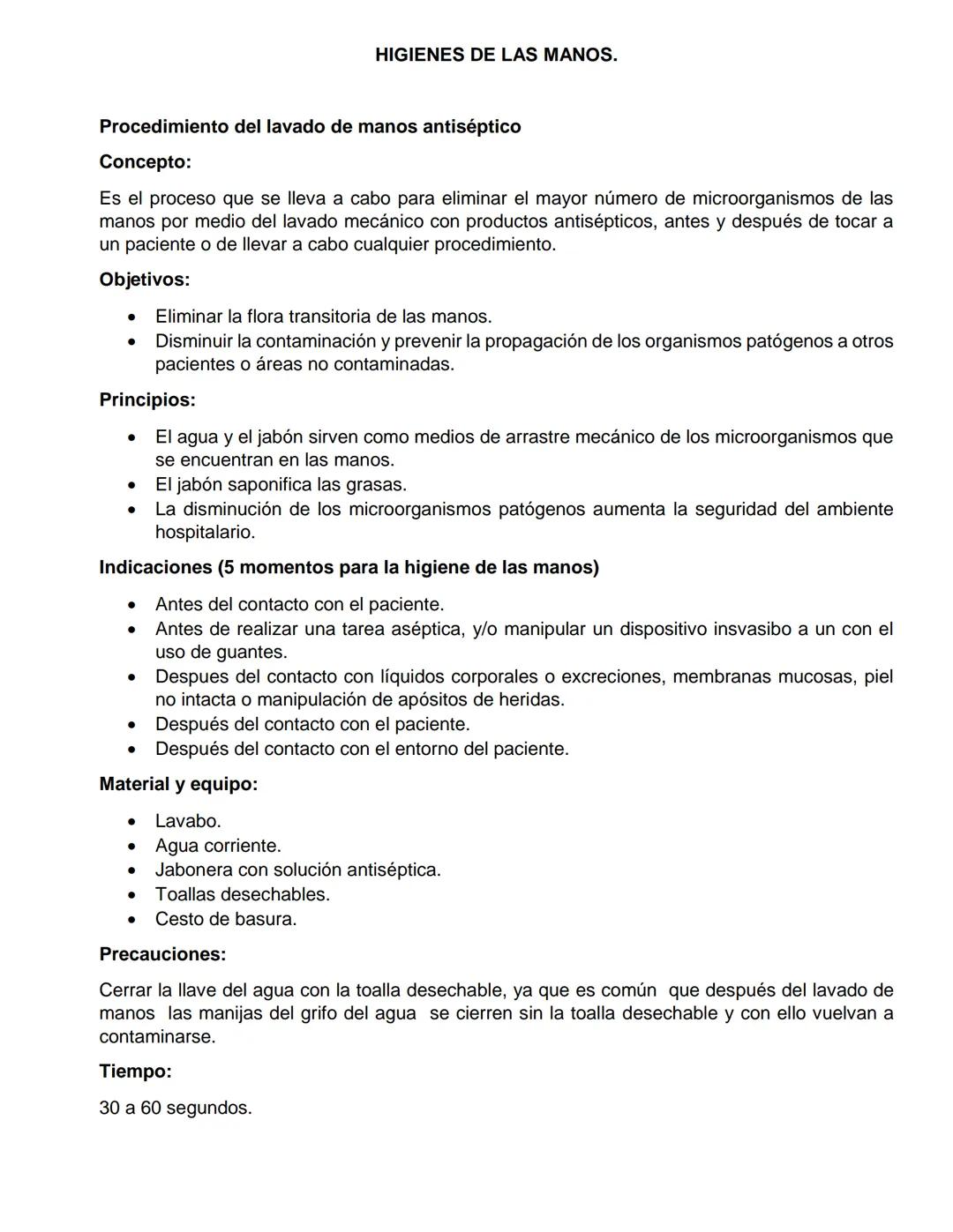 HIGIENES DE LAS MANOS.
Procedimiento del lavado de manos antiséptico
Concepto:
Es el proceso que se lleva a cabo para eliminar el mayor núme