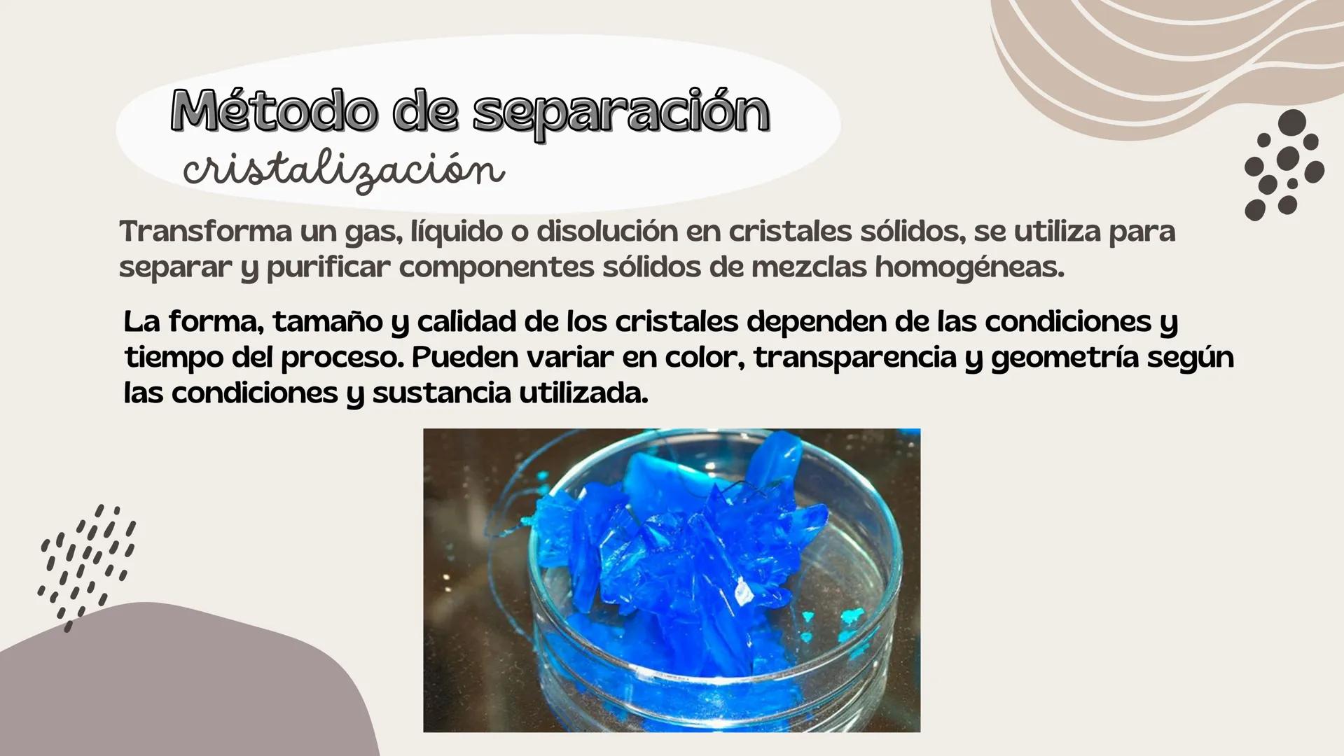 # Métodos de separación de mezclas
Imantacion, cristalización ,punto de fusión y magnetismo # Métodos de separación
de mezclas
Son los dis