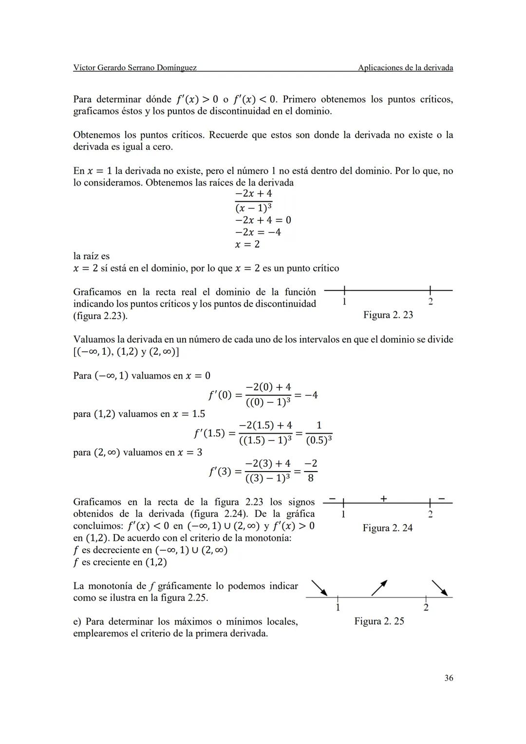 Victor Gerardo Serrano Dominguez
$\frac{dr}{dt} = 0.38 \frac{cm}{h}$.
Aplicaciones de la derivada
Tarea 7
2.2 Teoremas de Rolle y del va