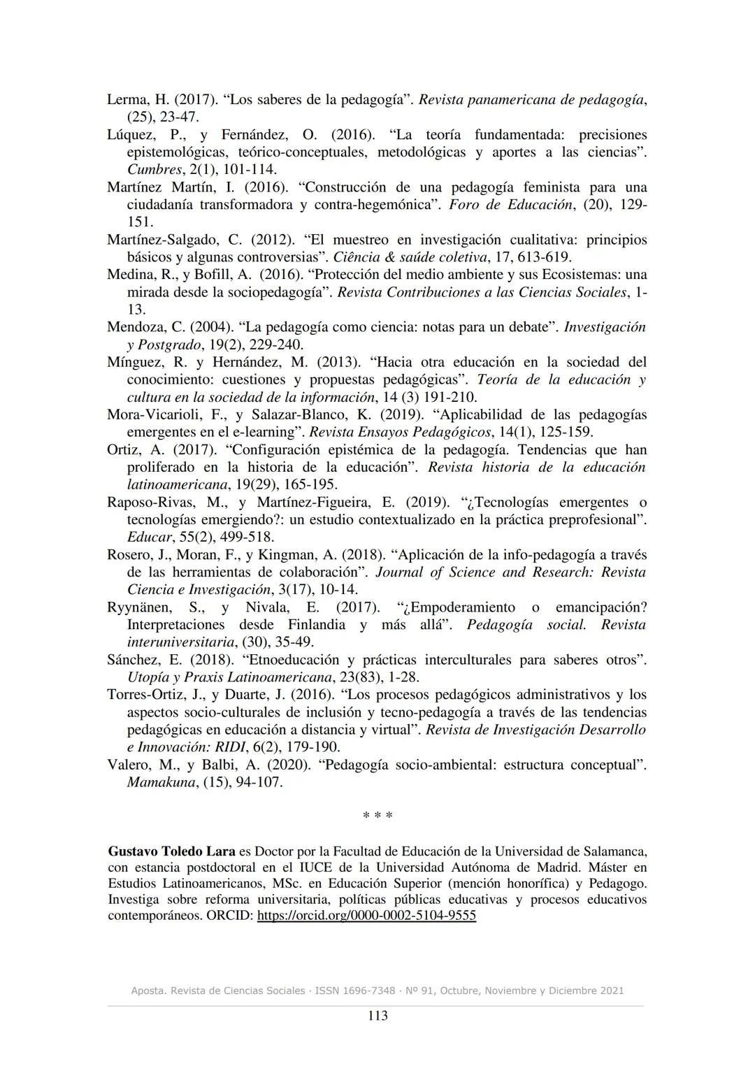 # aposta
revista de ciencias sociales
ISSN 1696-7348
N° 91, Octubre, Noviembre y Diciembre 2021
# Pedagogías emergentes: una aproximación e