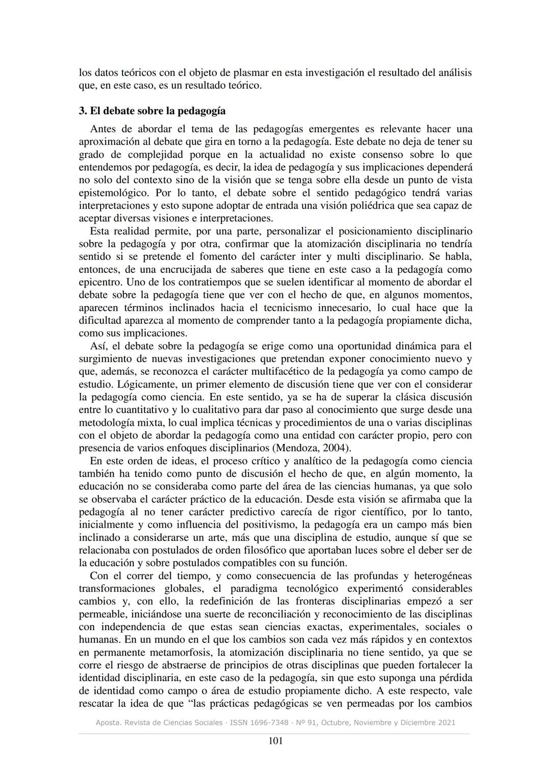 # aposta
revista de ciencias sociales
ISSN 1696-7348
N° 91, Octubre, Noviembre y Diciembre 2021
# Pedagogías emergentes: una aproximación e