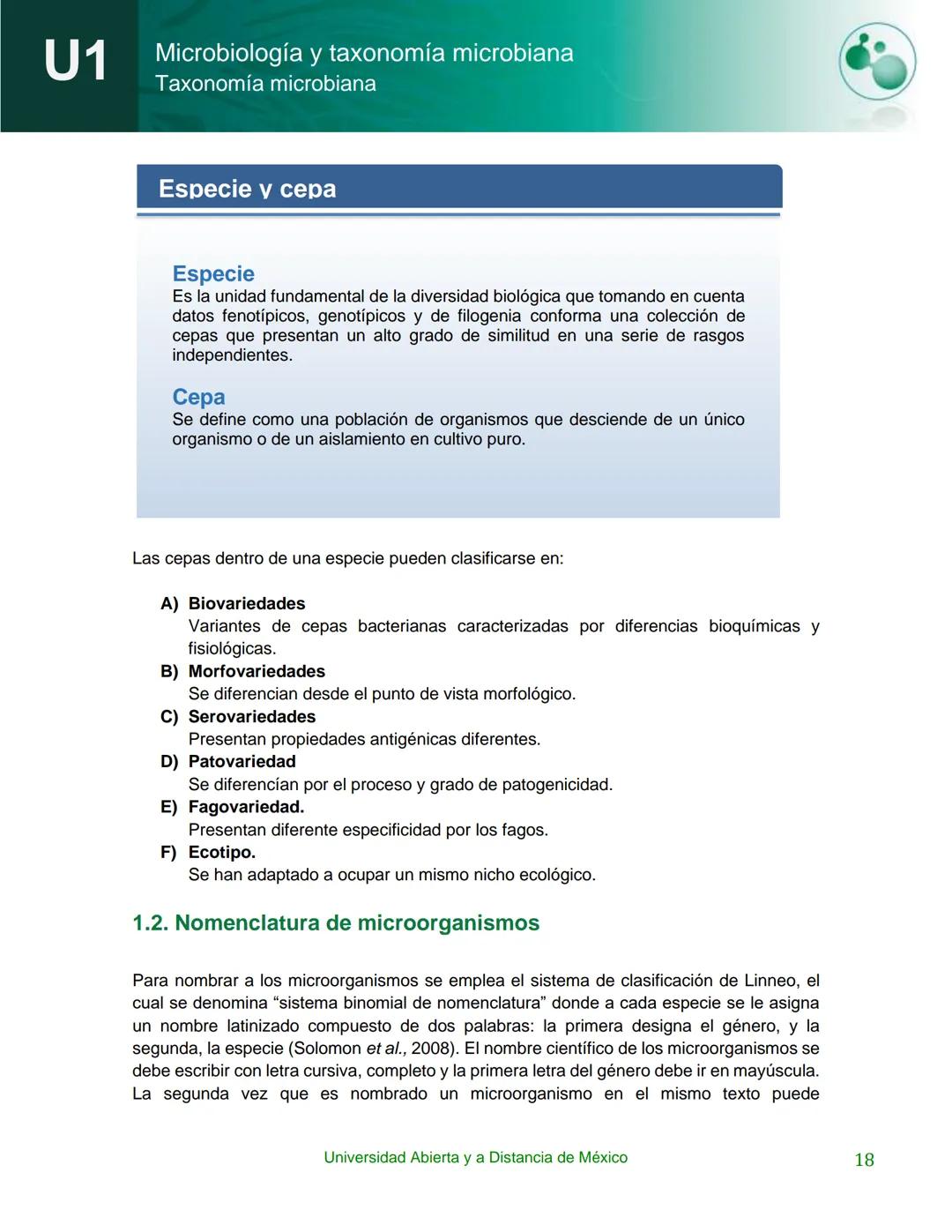 UnADM
UNIVERSIDAD ABIERTA Y
A DISTANCIA DE MÉXICO
Programa de la asignatura:
Microbiología y taxonomía
microbiana
U1 Taxonomía microbiana