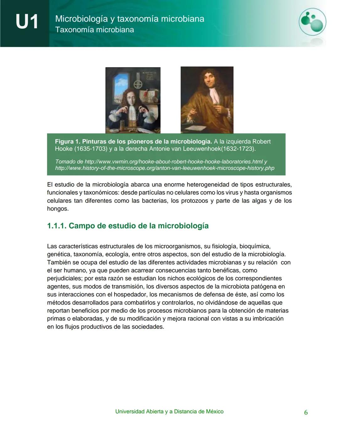 UnADM
UNIVERSIDAD ABIERTA Y
A DISTANCIA DE MÉXICO
Programa de la asignatura:
Microbiología y taxonomía
microbiana
U1 Taxonomía microbiana