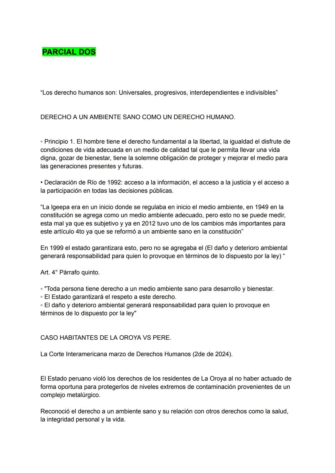 # PARCIAL DOS
"Los derecho humanos son: Universales, progresivos, interdependientes e indivisibles"
DERECHO A UN AMBIENTE SANO COMO UN DER