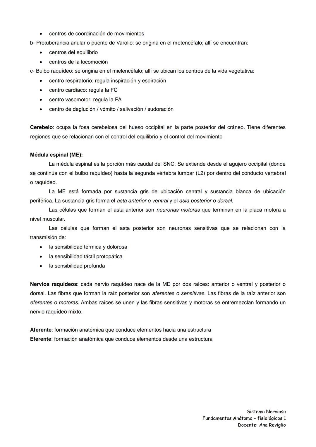 Ana Reviglio (2016). Sistema Nervioso Fundamentos Anátomo-fisiológicos.
Tomado de Internet:
https://www.google.com.mx/#q=Sistema+Nervioso+Fu