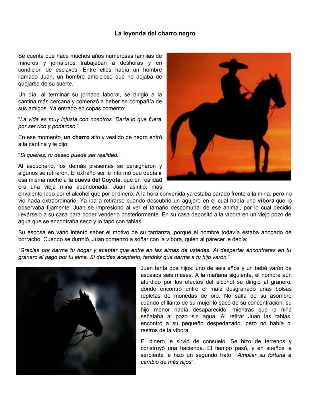 # La leyenda del charro negro
Se cuenta que hace muchos años numerosas familias de
mineros y jornaleros trabajaban a deshoras y en
condició