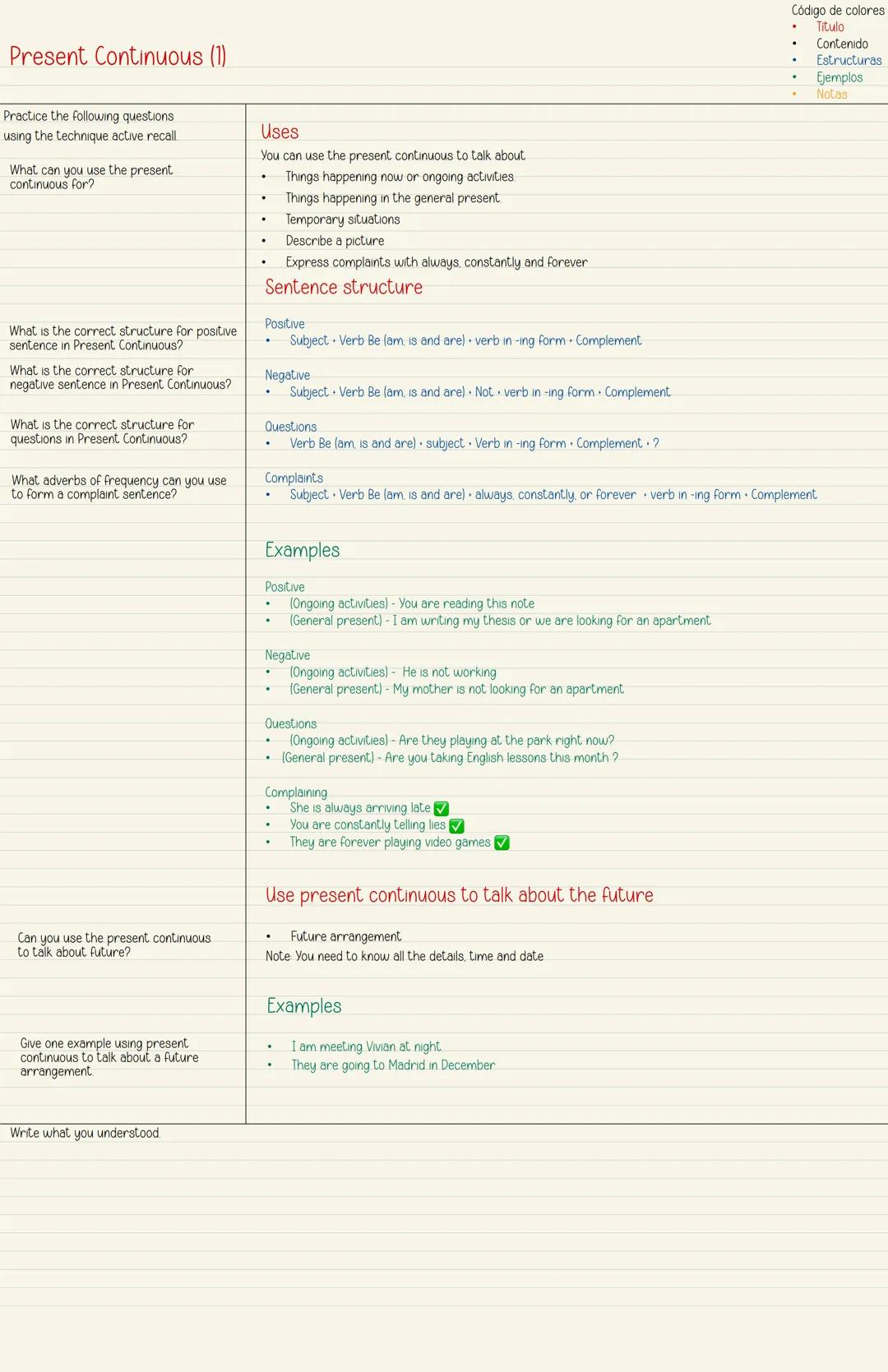 Código de colores
Titulo
Contenido
Estructuras
Ejemplos
Notas
Present Continuous (1)
Practice the following questions
using the technique ac