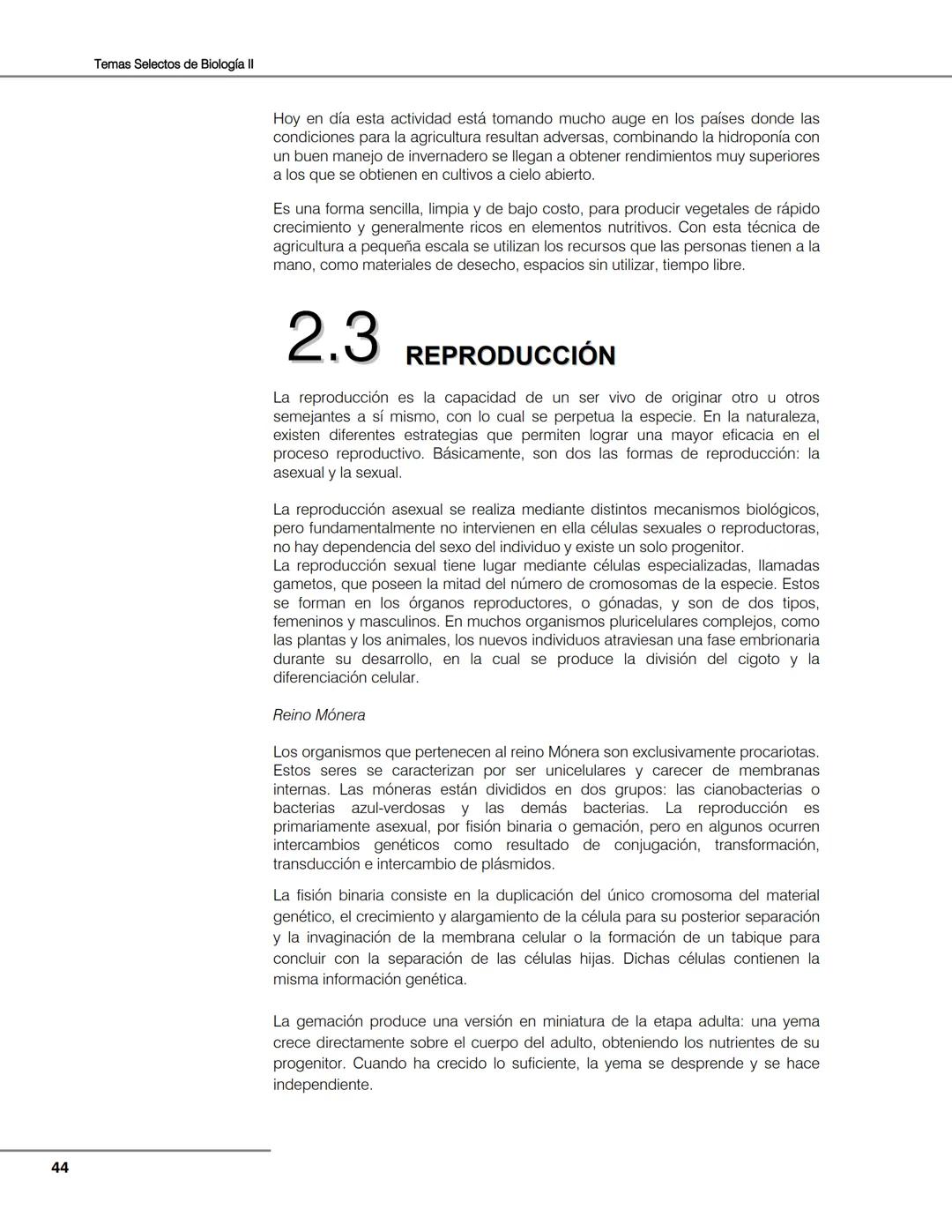 Hongos
Algas
Plantas
Bacterias
Seres vivos
Animales
Unidad 2
Biología de
plantas y
hongos.
Objetivos:
El alumno:
Argumentará la evolu