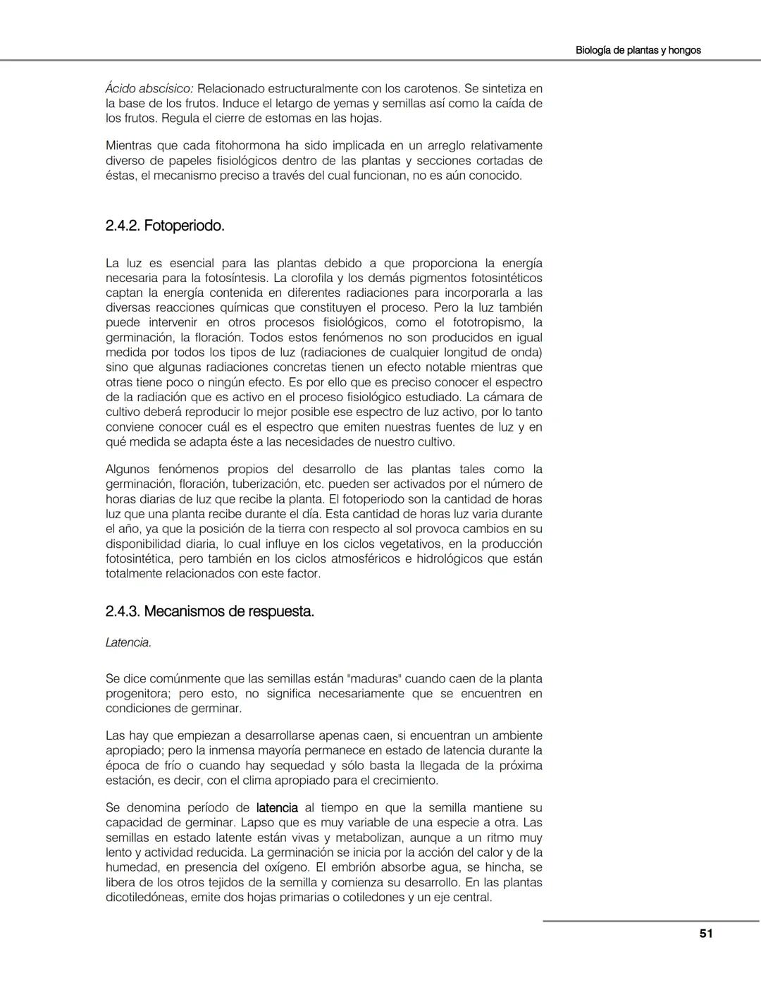 Hongos
Algas
Plantas
Bacterias
Seres vivos
Animales
Unidad 2
Biología de
plantas y
hongos.
Objetivos:
El alumno:
Argumentará la evolu