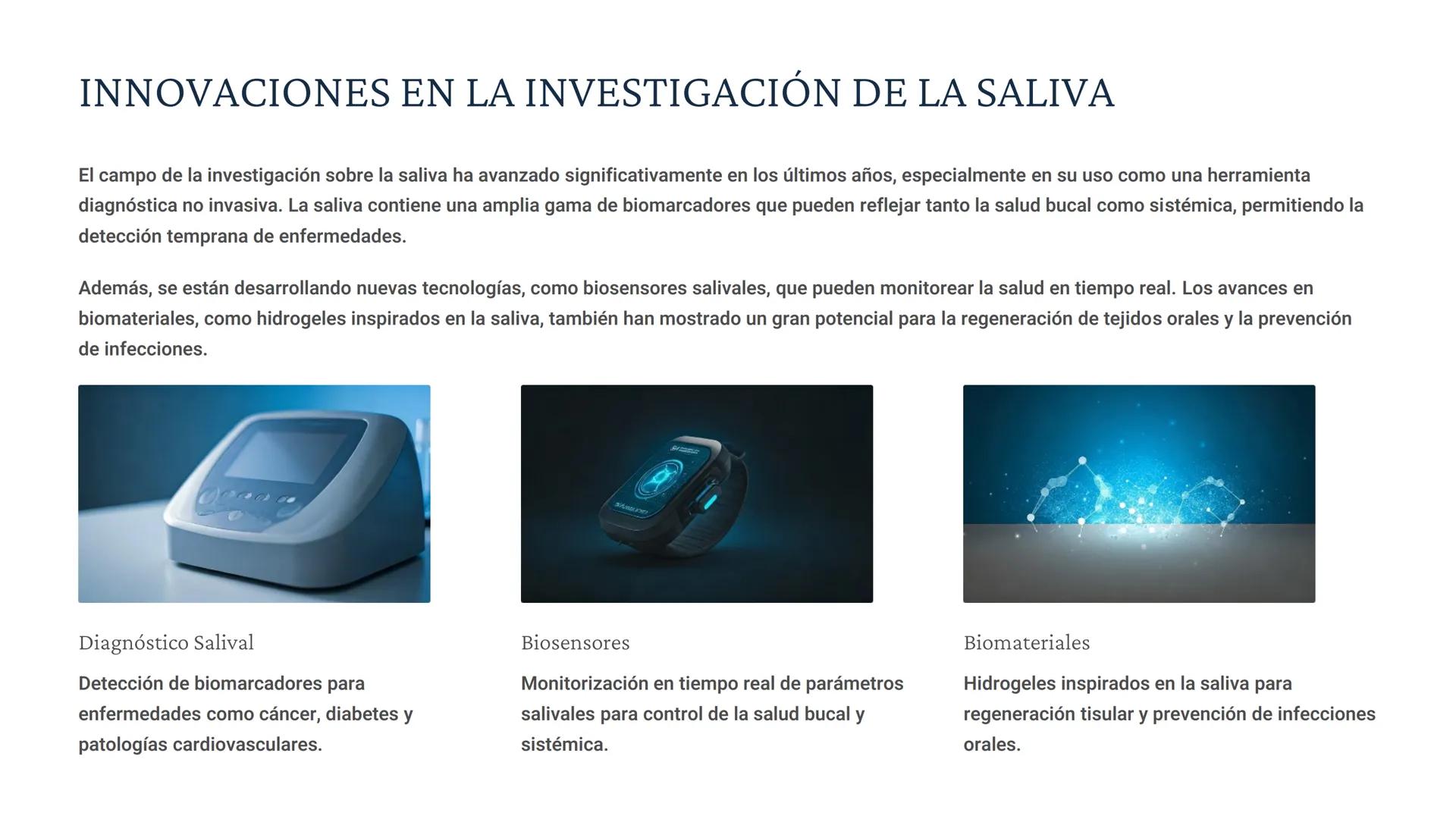 # BIOQUÍMICA EN LA SALIVA
La saliva es un fluido biológico esencial en la cavidad bucal, con múltiples
funciones que incluyen la protección