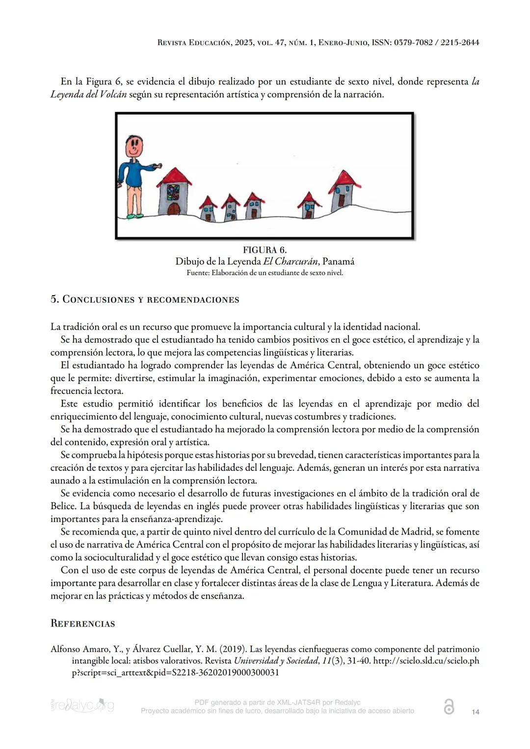 REVISTA
EDUCACIÓN
Revista Educación
ISSN: 0379-7082
ISSN: 2215-2644
revedu@gmail.com
Universidad de Costa Rica
Costa Rica
Beneficios de la