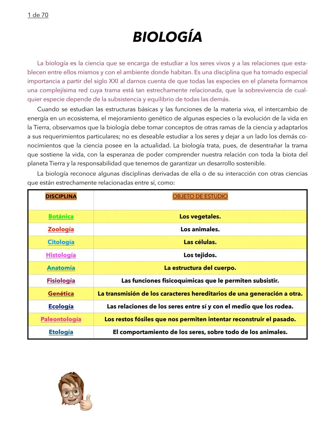 1 de 70
BIOLOGÍA
La biología es la ciencia que se encarga de estudiar a los seres vivos y a las relaciones que esta-
blecen entre ellos mi