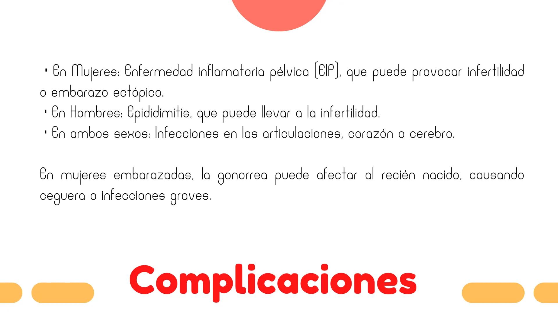 ## Gonorrea ¿Qué es?
La gonorrea es una infección de
transmisión sexual (ITS) causada por la
bacteria Neisseria gonorrhoeae. Es
importante c