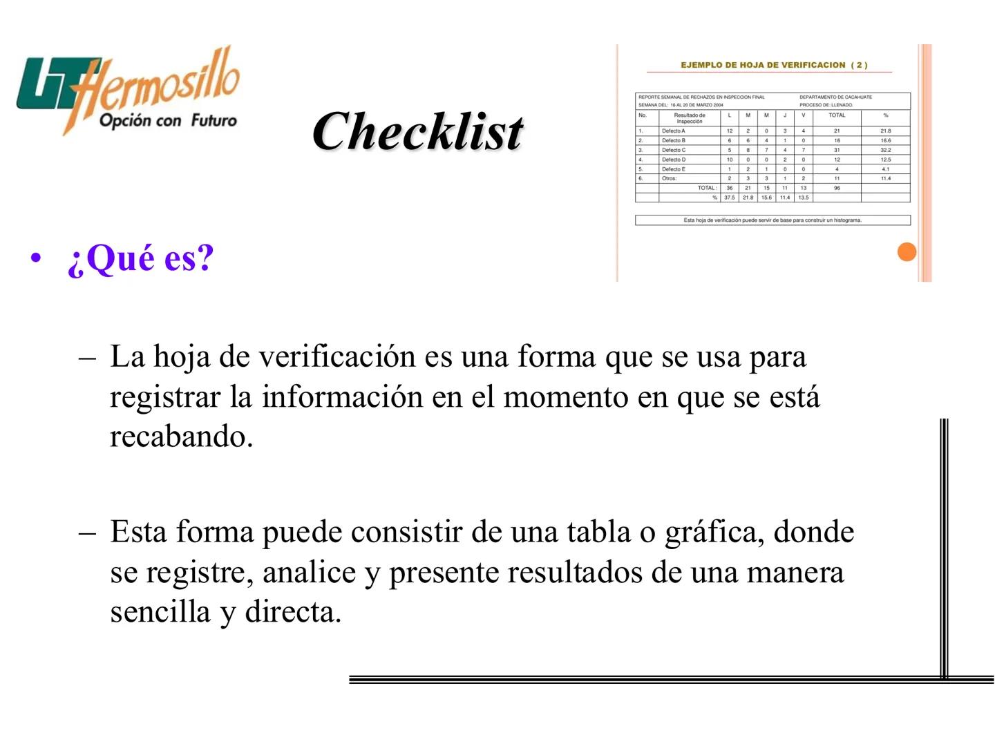 Las Siete Herramientas
Básicas de la Calidad
Filogrante
Diagrama de Pareto
Diagravia de
Ahitawe
Contro Estadistico
de Procesos (CEP)
Hojes d