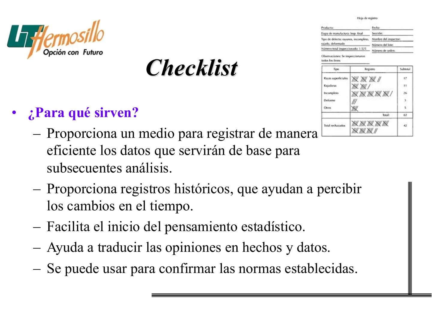 Las Siete Herramientas
Básicas de la Calidad
Filogrante
Diagrama de Pareto
Diagravia de
Ahitawe
Contro Estadistico
de Procesos (CEP)
Hojes d
