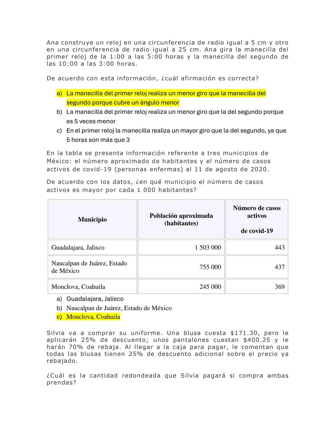 Identifique el tipo de frecuencia presentado en la columna z.
X
y
z
1 7 7
2 4 11
3 5 16
4 7 23
5 9 32
a) Absoluta
b) Relativa
c) Relativa
S