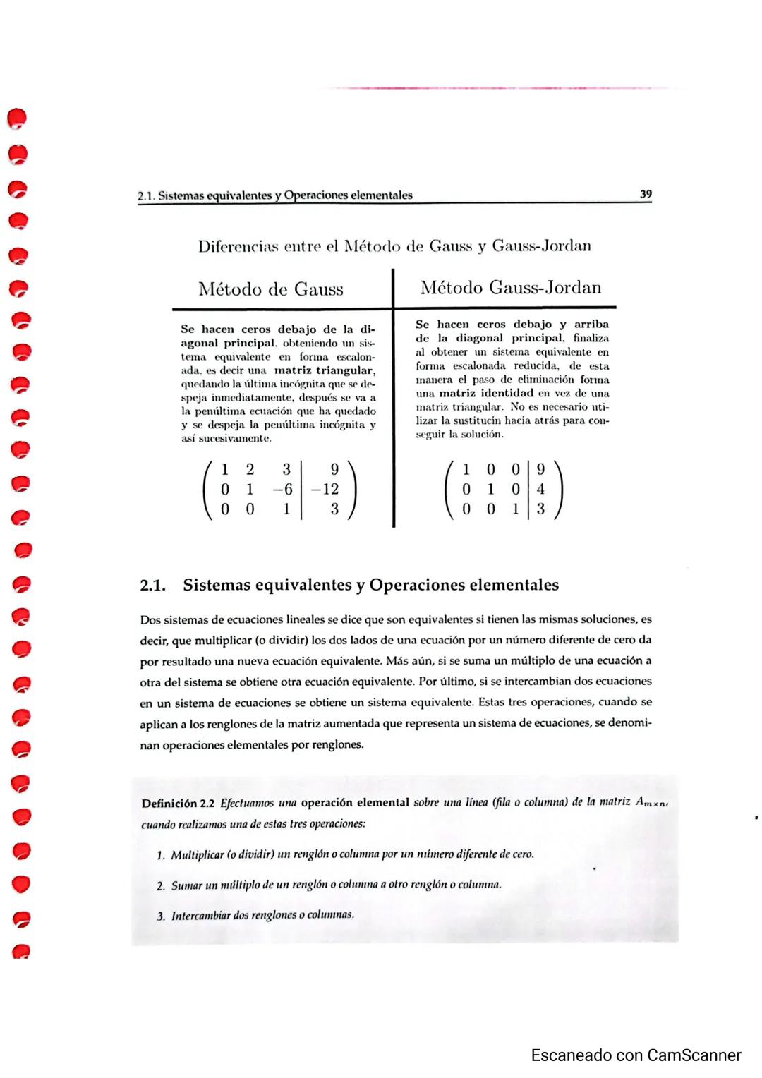 Capítulo 2
Eliminación de Gauss-Jordan y
Gaussiana
EL
L matemático alemán Carl Friedrich Gauss (1777-1855) es reco-
nocido, con Newton y Arq