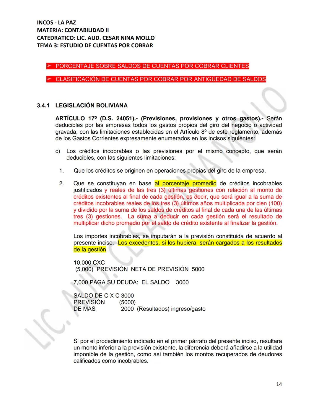 INCOS - LA PAZ
MATERIA: CONTABILIDAD II
CATEDRATICO: LIC. AUD. CESAR NINA MOLLO
TEMA 3: ESTUDIO DE CUENTAS POR COBRAR
CONTENIDO
3.1
3.2
Conc