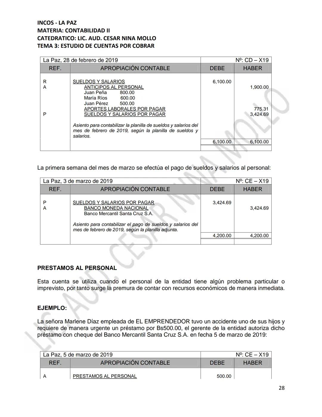 INCOS - LA PAZ
MATERIA: CONTABILIDAD II
CATEDRATICO: LIC. AUD. CESAR NINA MOLLO
TEMA 3: ESTUDIO DE CUENTAS POR COBRAR
CONTENIDO
3.1
3.2
Conc