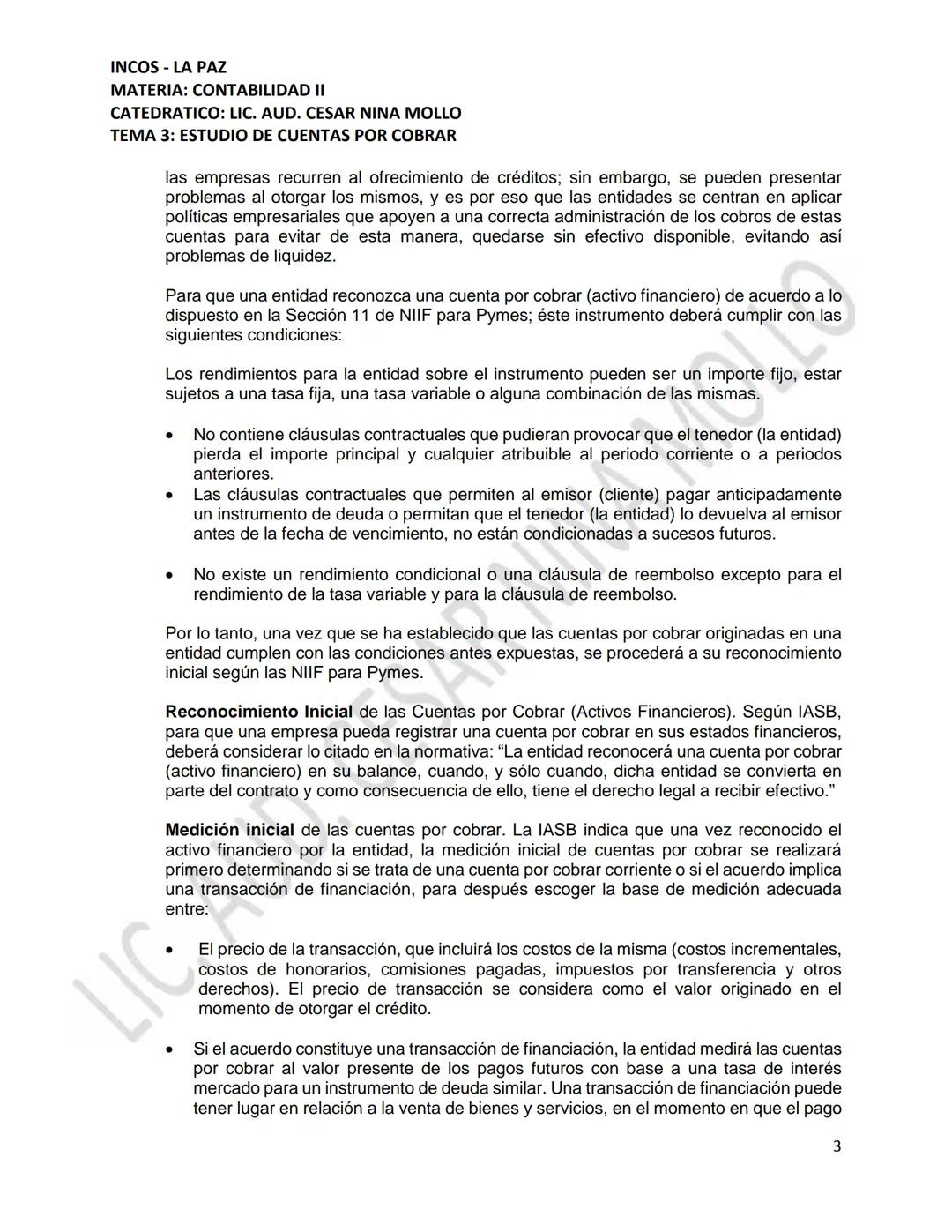 INCOS - LA PAZ
MATERIA: CONTABILIDAD II
CATEDRATICO: LIC. AUD. CESAR NINA MOLLO
TEMA 3: ESTUDIO DE CUENTAS POR COBRAR
CONTENIDO
3.1
3.2
Conc