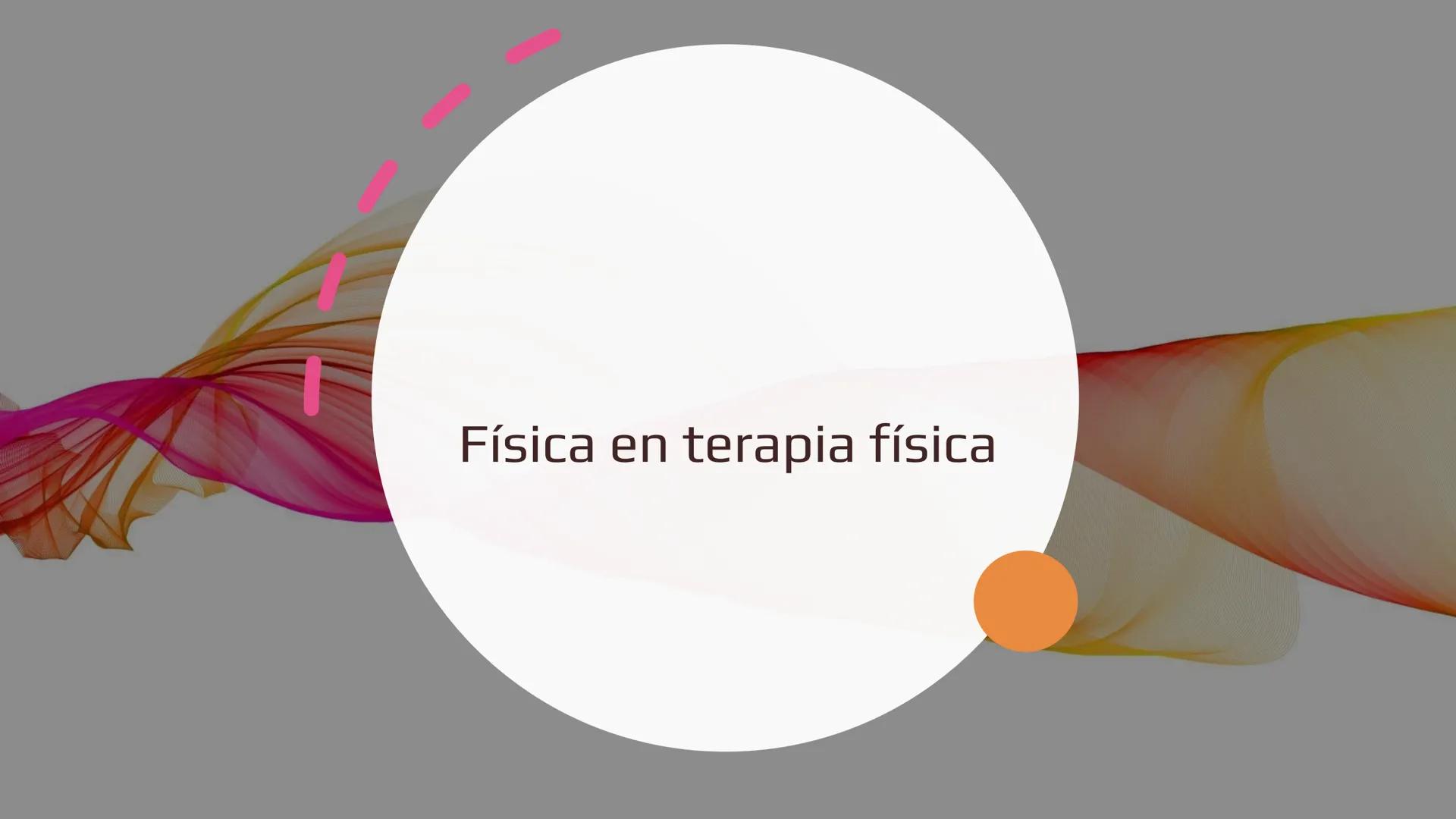 Física en terapia física Termodinámica
• La termodinámica es la rama de la física que
estudia las relaciones entre el calor, el trabajo y
la