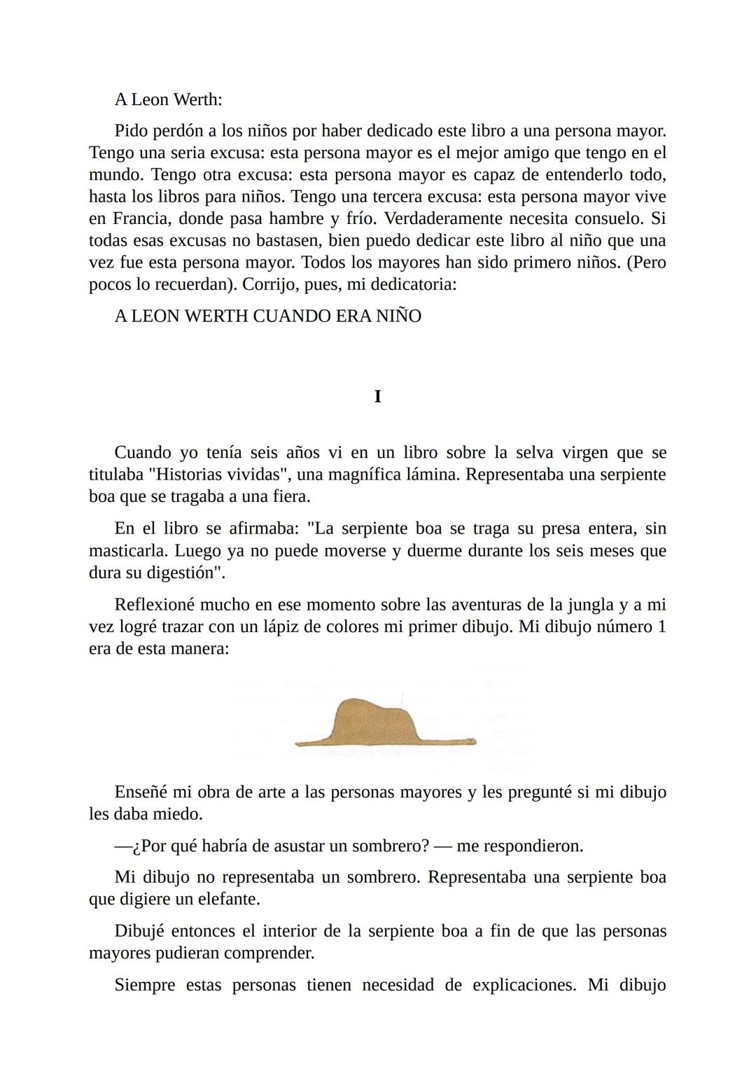 El Principito
Por
Antoine De Saint-Exupéry
Freeeditorial A Leon Werth:
Pido perdón a los niños por haber dedicado este libro a una persona