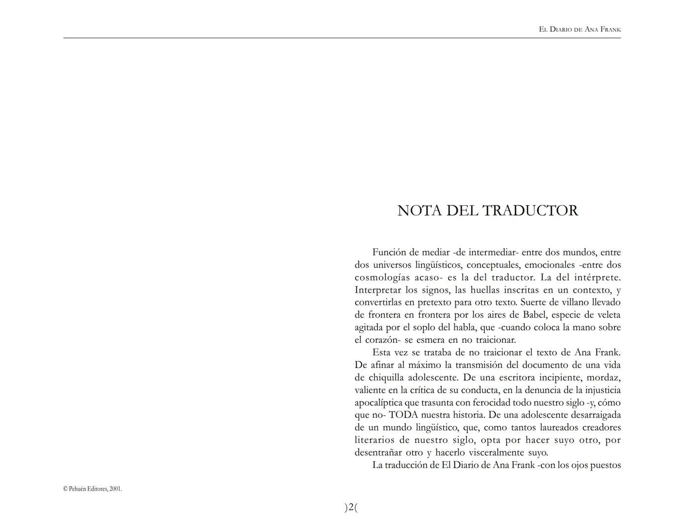 El Diario de
Ana Frank EL DIARIO DE ANA FRANK
NOTA DEL TRADUCTOR
Función de mediar -de intermediar- entre dos mundos, entre
dos universos li