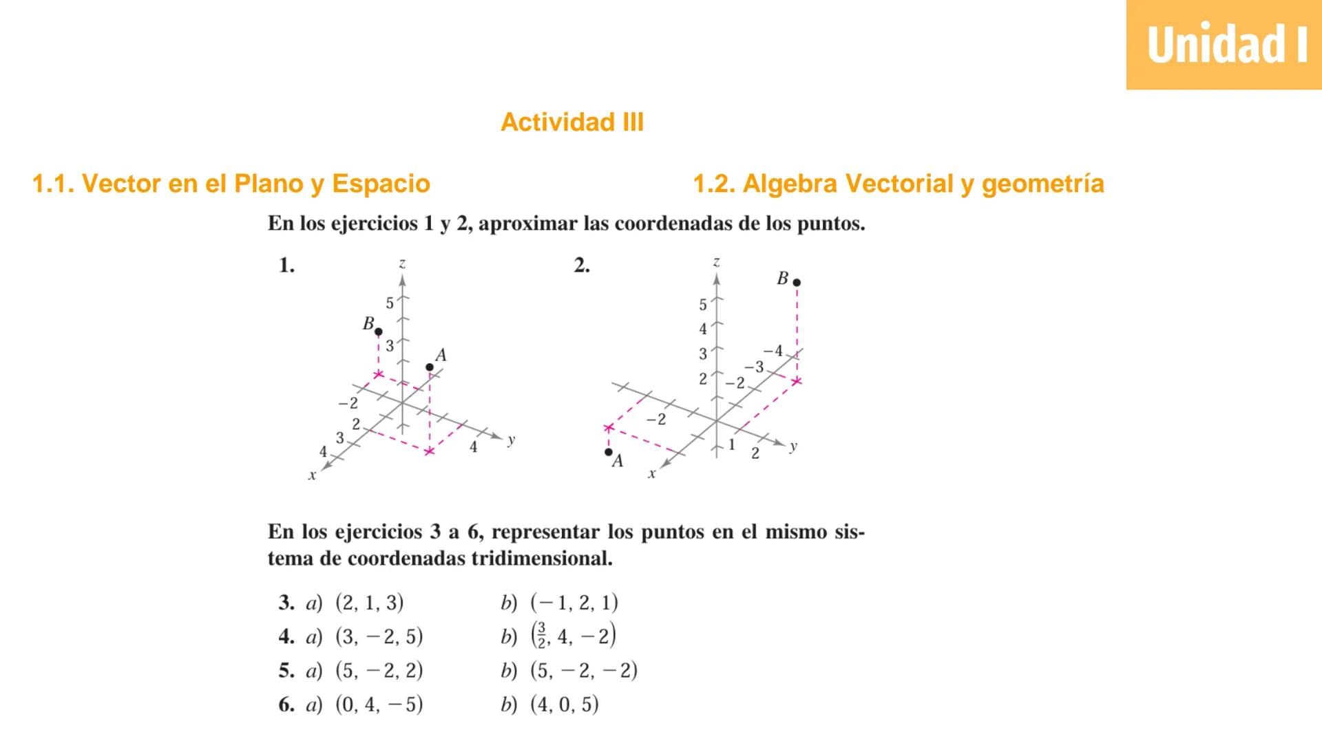 # Cálculo Vectorial
M.C. Jesús Octavio Olivares González Unidad 1: Vectores
Definición de vector en el plano y
espacio e interpretación
geo