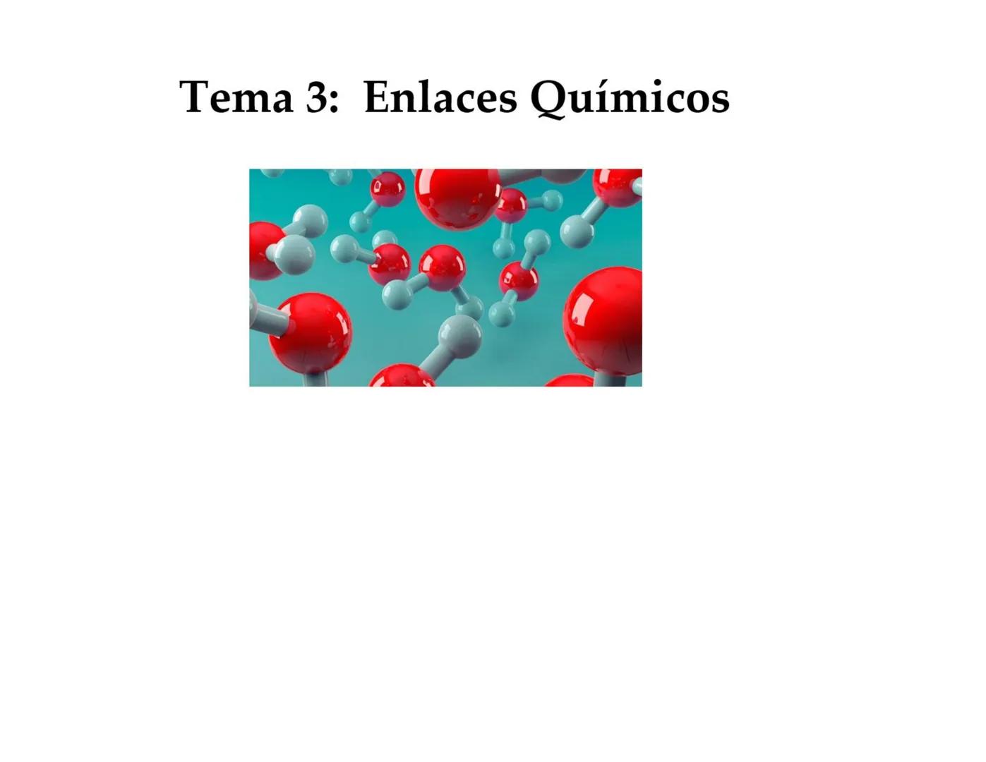 # Tema 3: Enlaces Químicos ¿Cómo se unen los elementos para formar los compuestos?
Los científicos observaron que, al unirse dos átomos, tra