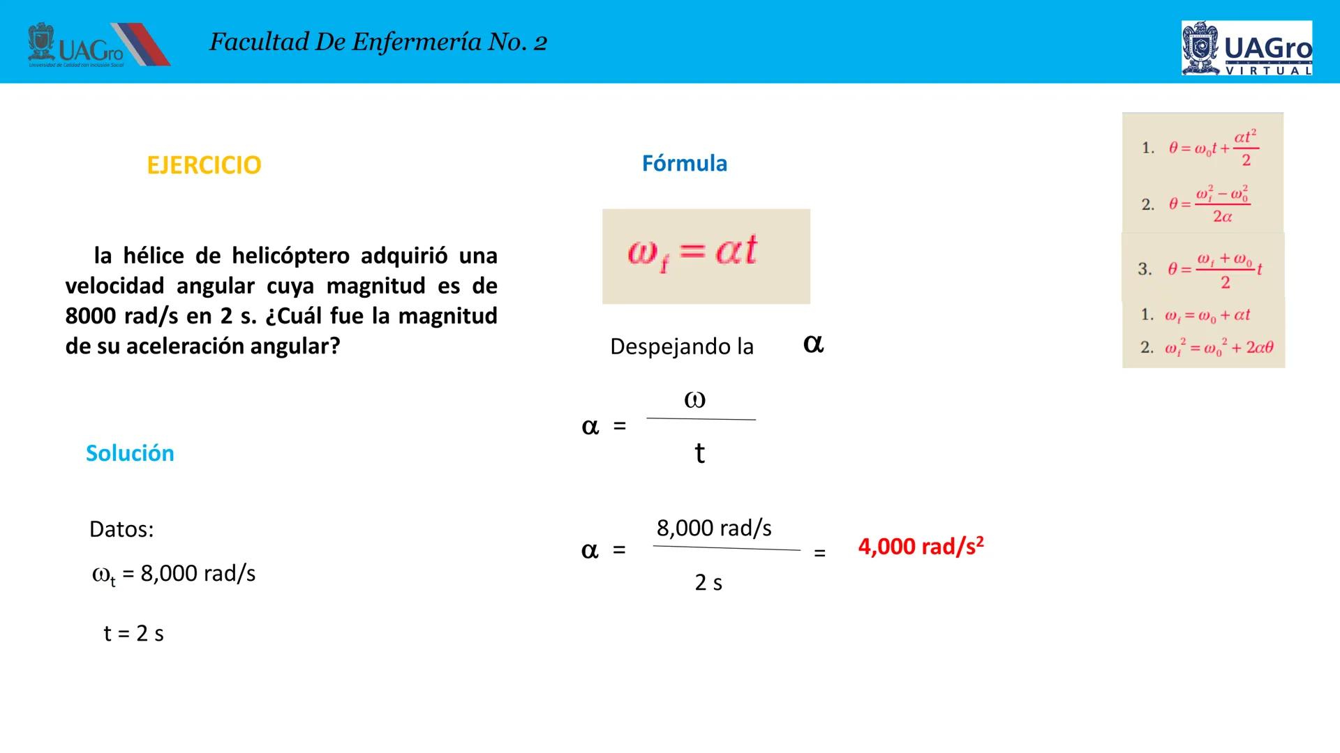 UAGro
Facultad De Enfermería No. 2
Universidad de Calidad con Inclusión Social
4. CINEMATICA
4.1. Introducción.
4.2. Definición de cinemátic