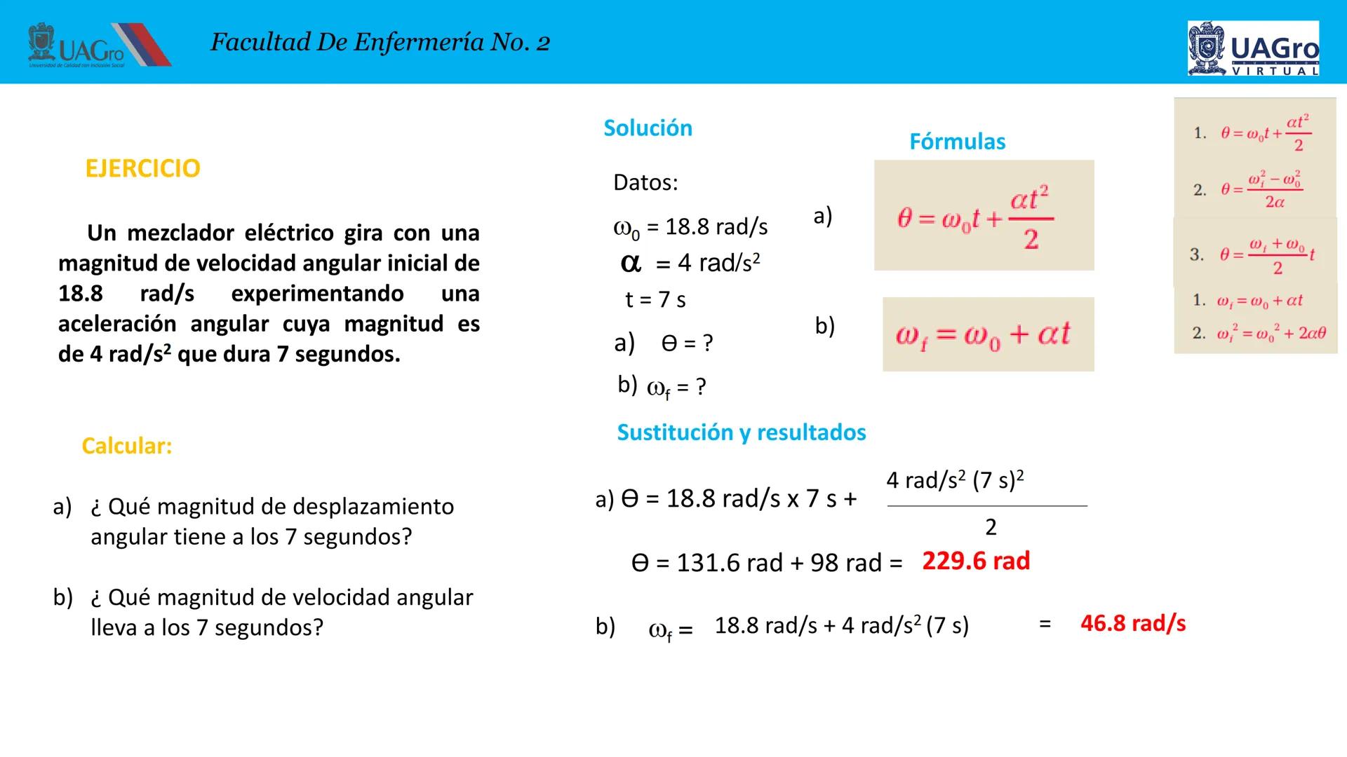 UAGro
Facultad De Enfermería No. 2
Universidad de Calidad con Inclusión Social
4. CINEMATICA
4.1. Introducción.
4.2. Definición de cinemátic