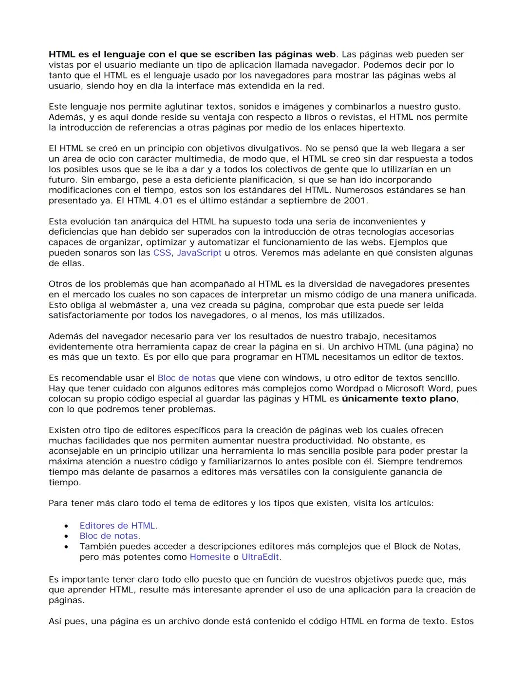 # Manual de HTML
HTML es el lenguaje utilizado como base para crear las páginas web. En este manual explicamos en profundidad como utilizar