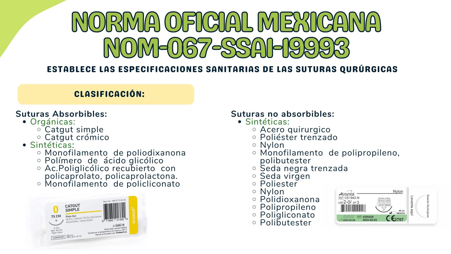 # TÉCNICAS QUIRÚRGICAS
# PUNTOS DE SUTURA
MARÍA FERNANDA LANDEROS RODRÍGUEZ # NORMA OFICIAL MEXICANA
# NOM-067-SSA1-1993
ESTABLECE LAS ES