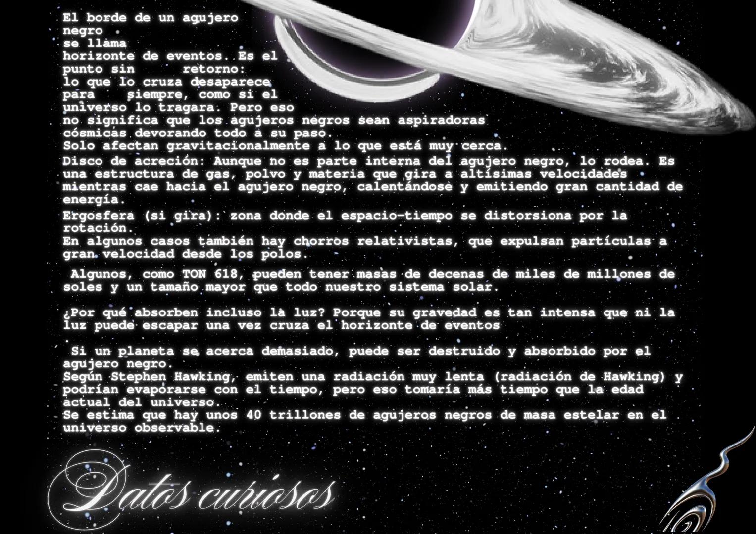 --- OCR Start ---
Agujeros negros
en el espacio
En las lejanas regiones del espacio, donde la luz viaja durante miles de millones de
años, e