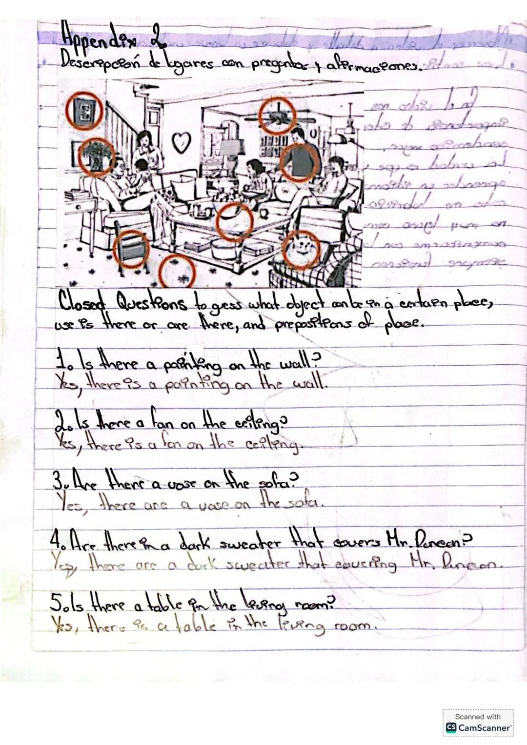 Appendix 2
Descripción de lugares con preguntas y afirmaciones
Closed Questions to gess what object can be in a certain place,
use is there