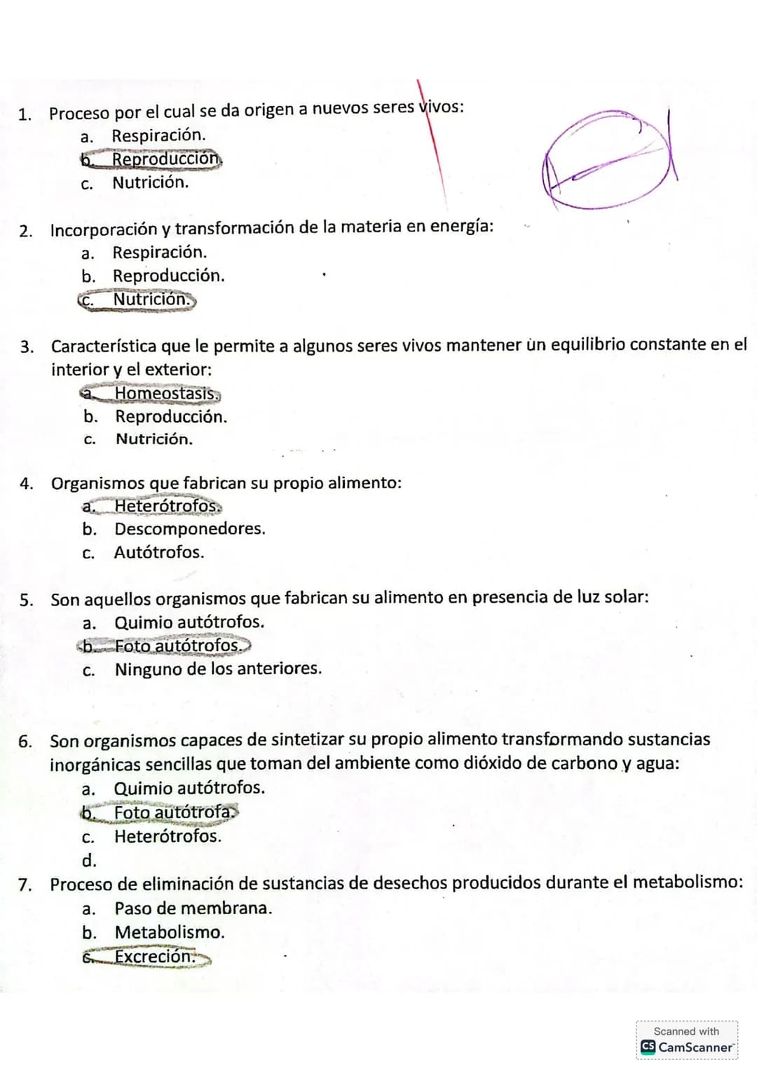 1. Proceso por el cual se da origen a nuevos seres vivos:
a. Respiración.
b. Reproducción.
c. Nutrición.
2. Incorporación y transform