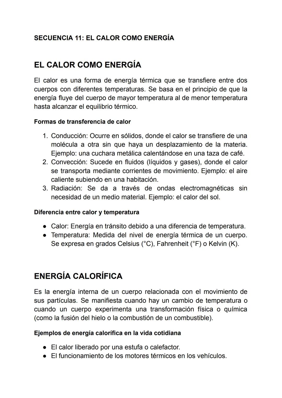 SECUENCIA 11: EL CALOR COMO ENERGÍA
EL CALOR COMO ENERGÍA
El calor es una forma de energía térmica que se transfiere entre dos
cuerpos con d