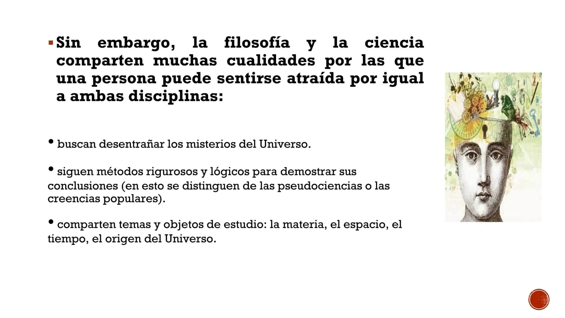 LA RELACIÓN ENTRE
FILOSOFÍA Y CIENCIA
Escrito por Dr. Leonardo Ruiz Gómez
en noviembre 19, 2020 ■ A menudo se piensa que la filosofía y las