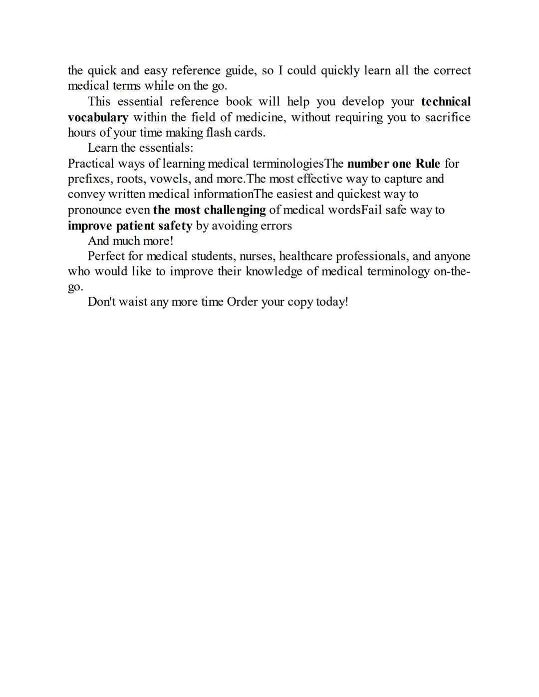DARRELL CONNOLLY
booksmedicos.org
TERMINOLOGÍA
MÉDICA
CONSTRUYE RÁPIDAMENTE TU VOCABULARIO MÉDICO TÉCNICAS EFECTIVAS
PARA PRONUNCIAR, COMPR