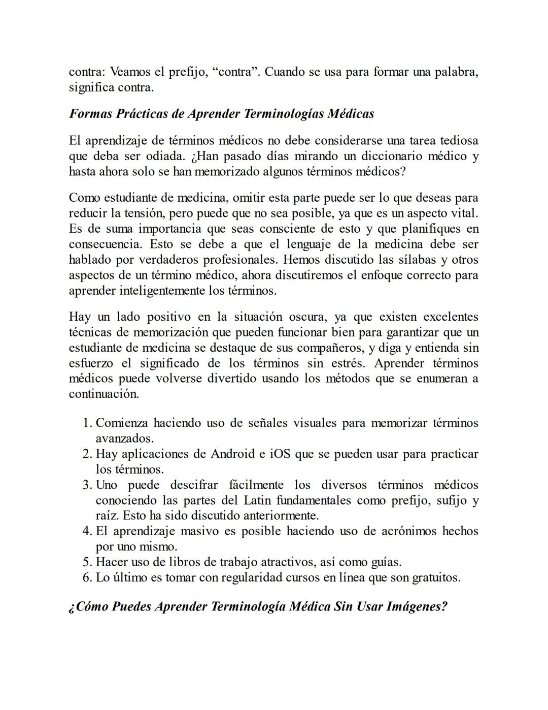 DARRELL CONNOLLY
booksmedicos.org
TERMINOLOGÍA
MÉDICA
CONSTRUYE RÁPIDAMENTE TU VOCABULARIO MÉDICO TÉCNICAS EFECTIVAS
PARA PRONUNCIAR, COMPR