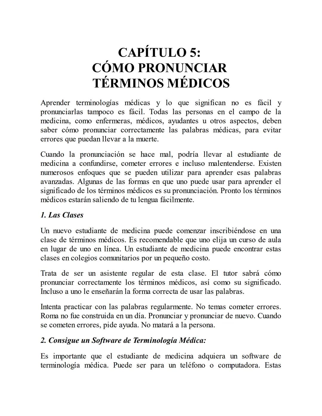 DARRELL CONNOLLY
booksmedicos.org
TERMINOLOGÍA
MÉDICA
CONSTRUYE RÁPIDAMENTE TU VOCABULARIO MÉDICO TÉCNICAS EFECTIVAS
PARA PRONUNCIAR, COMPR