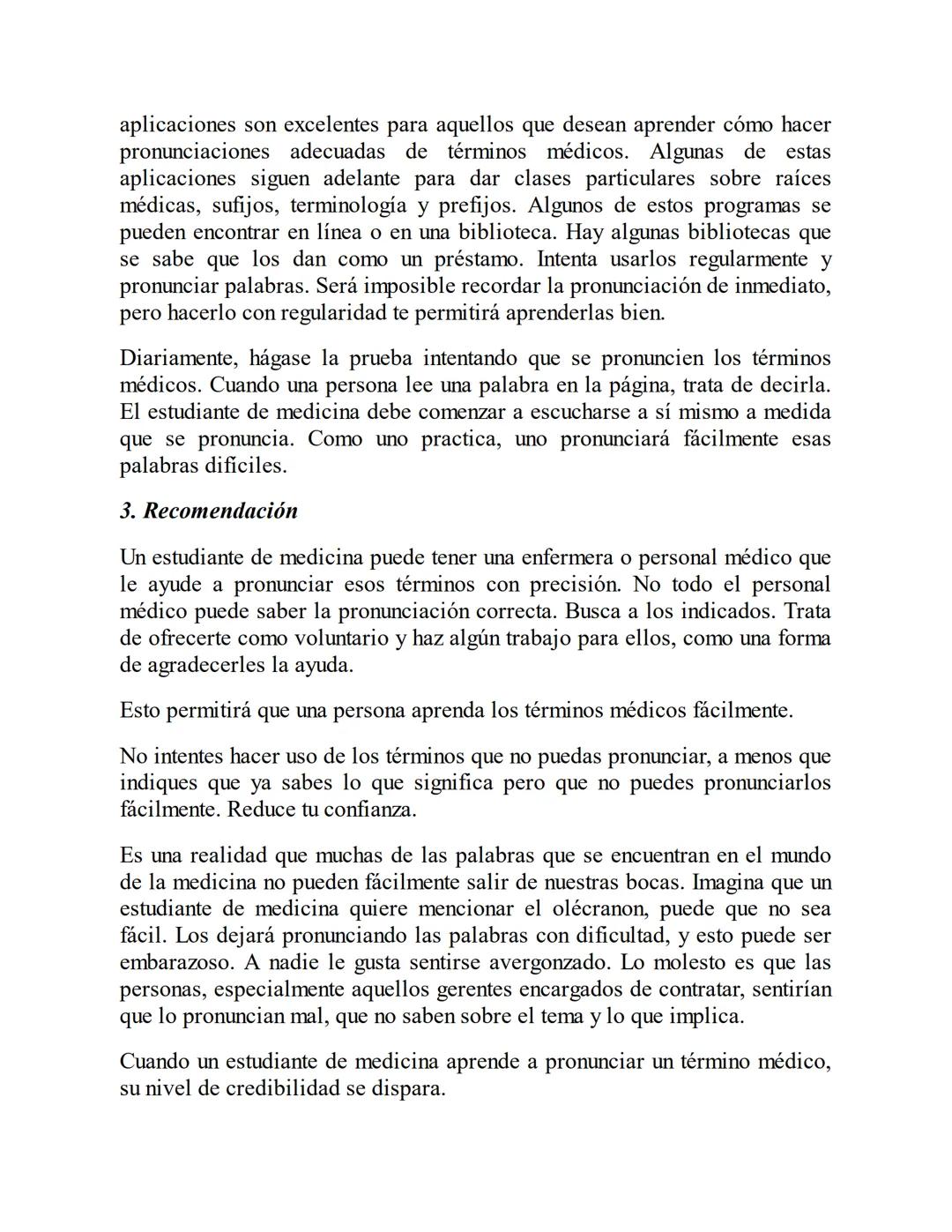 DARRELL CONNOLLY
booksmedicos.org
TERMINOLOGÍA
MÉDICA
CONSTRUYE RÁPIDAMENTE TU VOCABULARIO MÉDICO TÉCNICAS EFECTIVAS
PARA PRONUNCIAR, COMPR