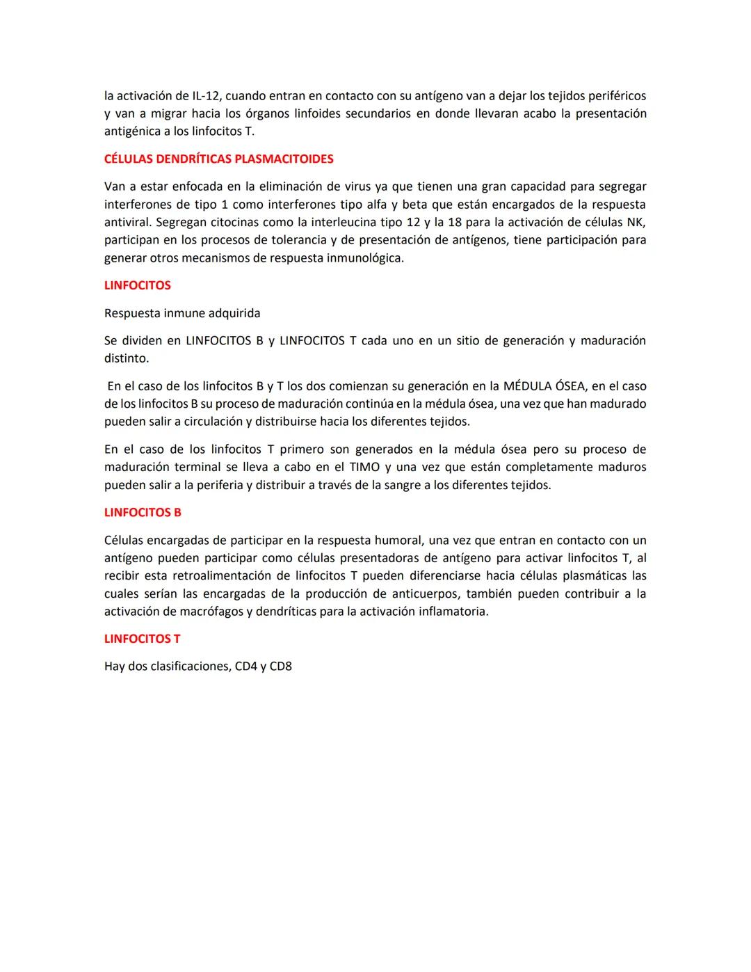 CÉLULAS DE LA RESPUESTA INMUNITARIA
Se forman a partir del proceso de HEMATOPOYESIS
Comienzan en las estructuras embrionarias del saco vitel