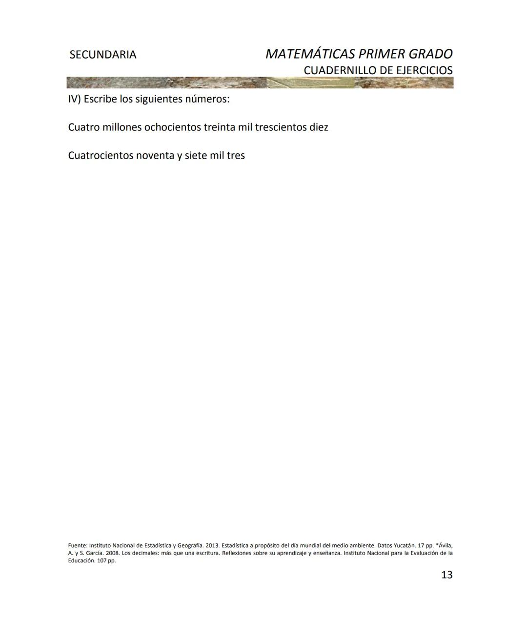 CUADERNILLO DE EJERCICIOS
DE MATEMÁTICAS
PARA SECUNDARIA
MILLSAPS
PN
Kaxil KiulcA.C. COLLEGE UD
Reserva Biocultural
Mexico
SGP
El Programa d